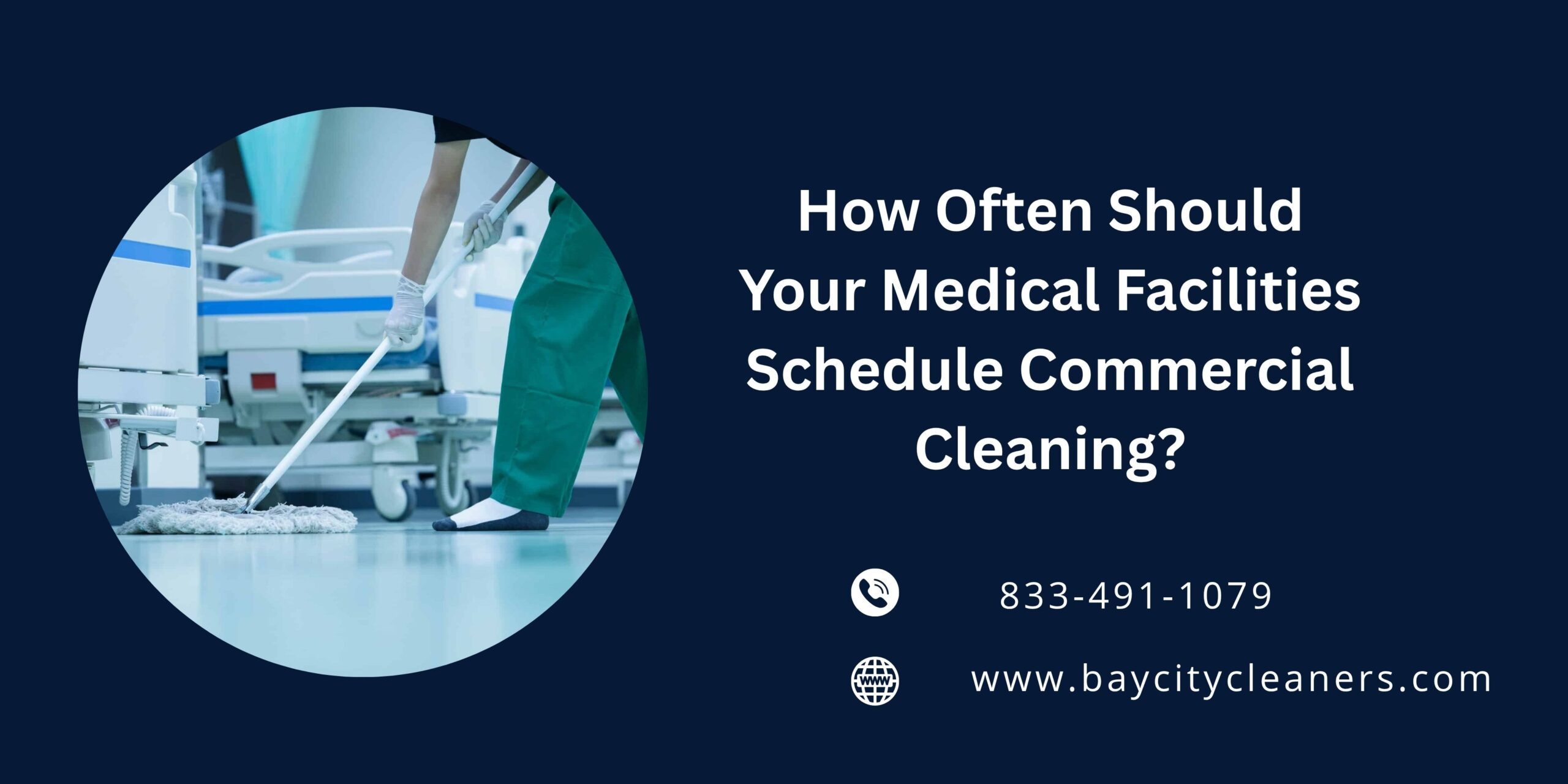 Medical Facilities Schedule Commercial Cleaning